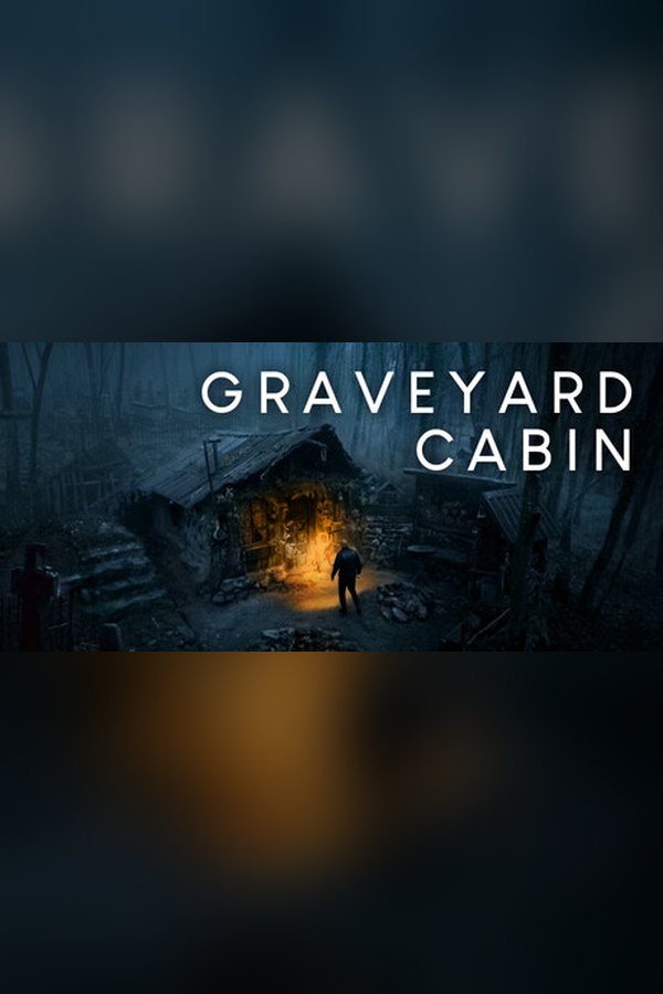Graveyard Cabin